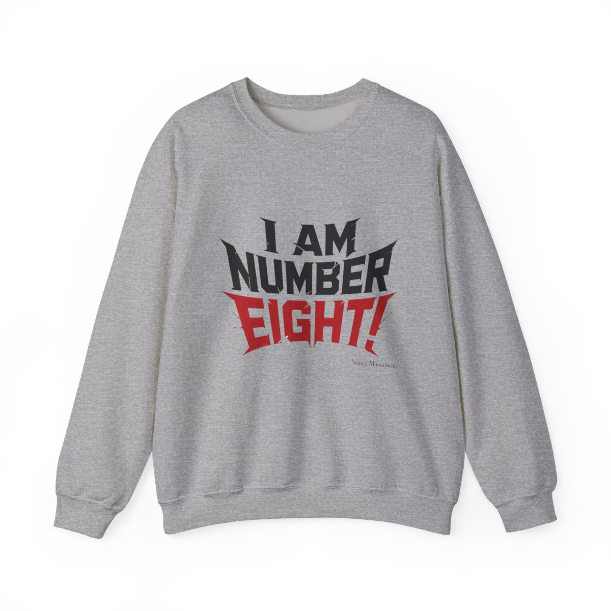 Kaiju No. 8 "I AM NUMBER EIGHT!" Crewneck