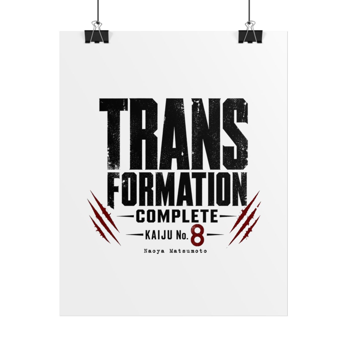 Kaiju No. 8 "TRANSFORMATION COMPLETE" Poster