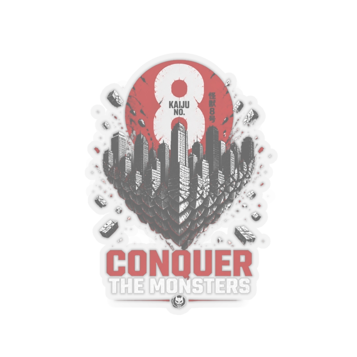 Kaiju No. 8 "CONQUER THE MONSTERS" Sticker